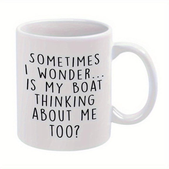 1pc Humorous Boat Themed 11oz Ceramic Mug with Sometimes I Quote Birthdays Holidays Office Family Parties Weddings Labor Day Hand Wash Only Reusable Coffee Cup Boat Accessories