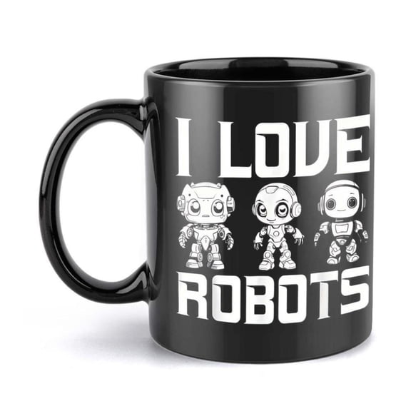 1pc I Love Robots Ceramic Mug 11oz Black with White Robot Design Birthdays Christmas and Summer Gifts Fun Novelty Coffee Cup Bold Text Mug Durable Drinkware Coffee Bar Accessories