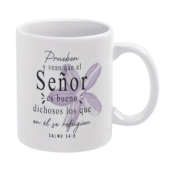 1pc Inspirational PRUEBEN Y VEAN QUE EL SEOR BUENO Spanish Bible Verse Mug 11oz Ceramic Coffee Cup Ideal Gifts And Decor No Assembly Required Office And Home Use