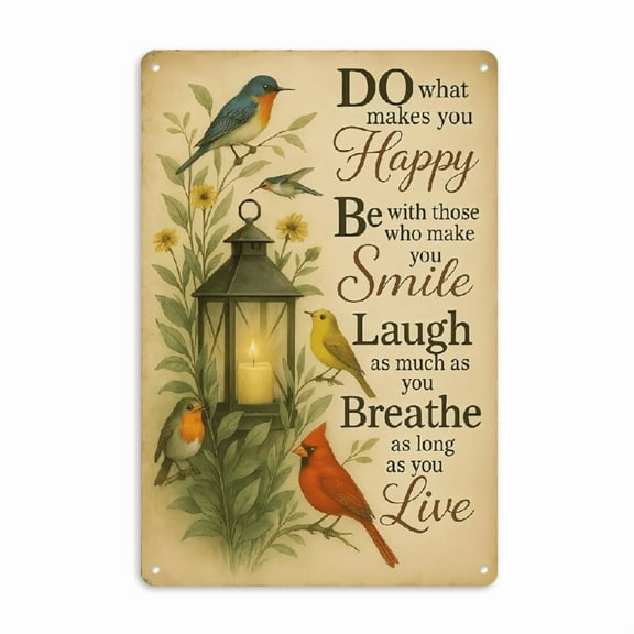 1pc Inspirational Tin Sign, Do What Makes You Happy, Motivational Quote, Positive Wall Art, Home Office Decor, Relaxing Home Decor, Uplifting Art, Positive Vibes, Mindfulness Decor, 8x12 inches 20x30