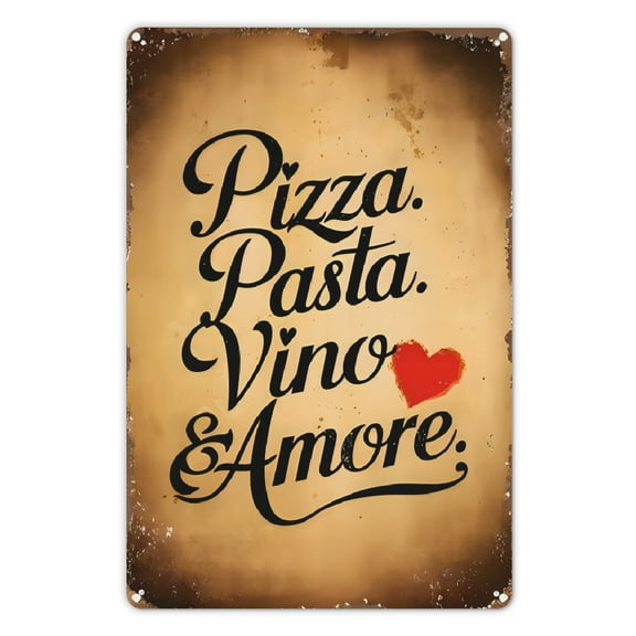 1pc Italian Cuisine Metal Sign, Vintage Style Wall Art, with Engraved "Pizza. Pasta. Vino & Amore.", for Home, Bedroom, Dining Room,Cafe, School, Library, Door, Garage Decor