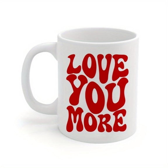 1pc Love You More Vintage Ceramic Mug Bold Red Lettering Reusable Romantic Valentine S Day Anniversary Couples or Holidays Washable Cute Cup Design Cu