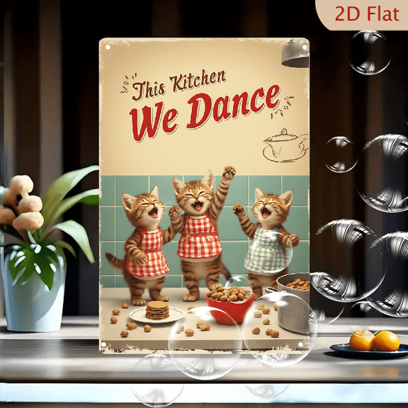 1pc Metal Wall Sign, 8x12 Inches, Dancing Kittens "This Kitchen We Dance" Retro Kitchen Decor, Cute Cat Chefs Funny Kitchen Art Plaque, Ideal for Kitchen
