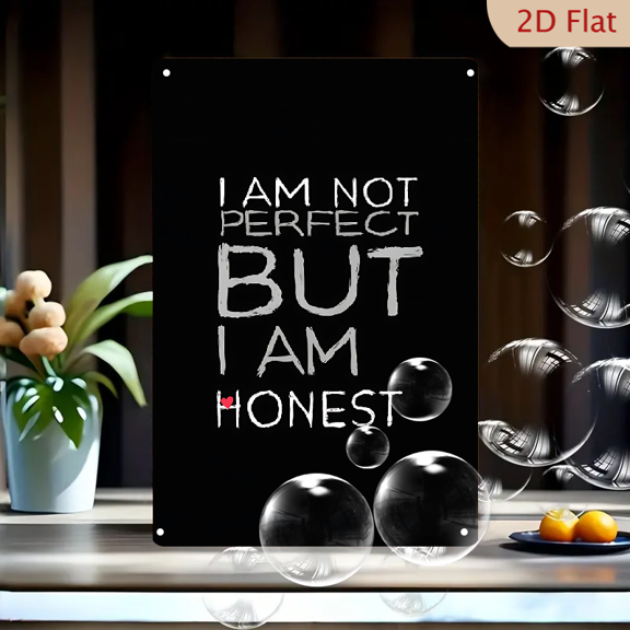 1pc Metal Wall Sign, 8x12 Inches, Inspirational 'I AM NOT PERFECT BUT I AM HONEST' Quote Decor with Red Heart, Motivational Self-Love Honesty Message Tin Poster, Ideal for Home, Bedroom, Office
