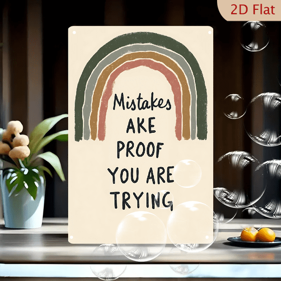 1pc Metal Wall Sign, 8x12 Inches, Motivational "Mistakes Are Proof You Are Trying" Rainbow Quote Decorative Plaque, Boho Muted Colors Inspirational Wall Art