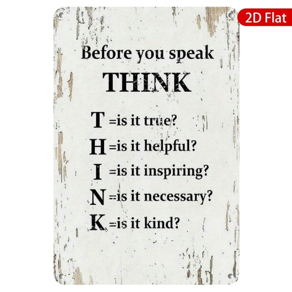 1pc Metal Wall Sign, 8x12 Inches, Rustic Design, Inspirational Quote, "Before You Speak THINK," Perfect for Home, Office, Classroom, Motivational Decor, Gift for Friends, Vintage Style