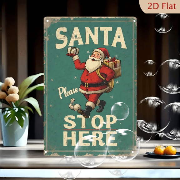 1pc Metal Wall Sign, 8x12 Inches, Vintage Retro Christmas Santa Claus Please Stop Here Tin Sign, Whimsical Festive Holiday Decor, Ideal for Christmas Home Decoration, Living Room, Bedroom, Kitchen,
