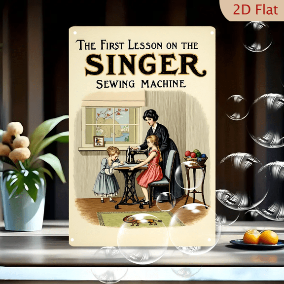 1pc Metal Wall Sign, 8x12 Inches, Vintage Singer Sewing Machine Lesson Decorative Sign, Perfect for Home Sewing Room, Craft Studio, Vintage Decor, Reminiscent of Family Heritage
