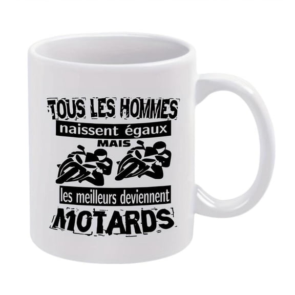 1pc Motorcycle Riders Mug 11oz Ceramic Coffee Cup with Graphic Design Tous les hommes sont equals mais ils sont Motoards Text Holiday Birthday Christmas or Summer Gifts Motorcycle