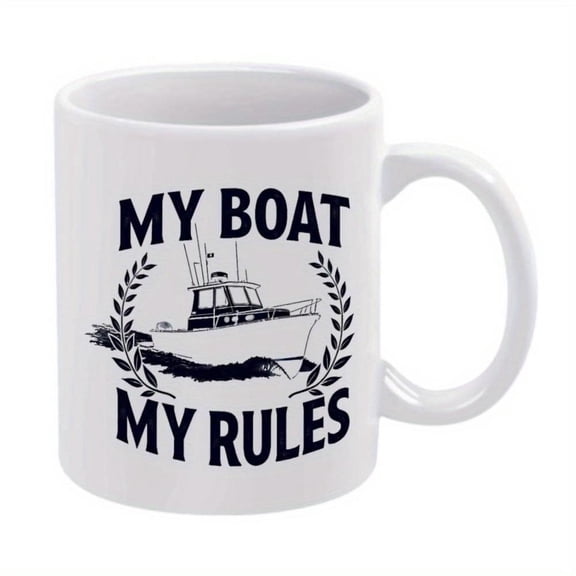 1pc My Boat My Rules 11oz Ceramic Coffee Mug with Boat and Wreath Design Boat Enthusiasts Reusable Hand Wash Only Ideal All Seasons Boat Decor