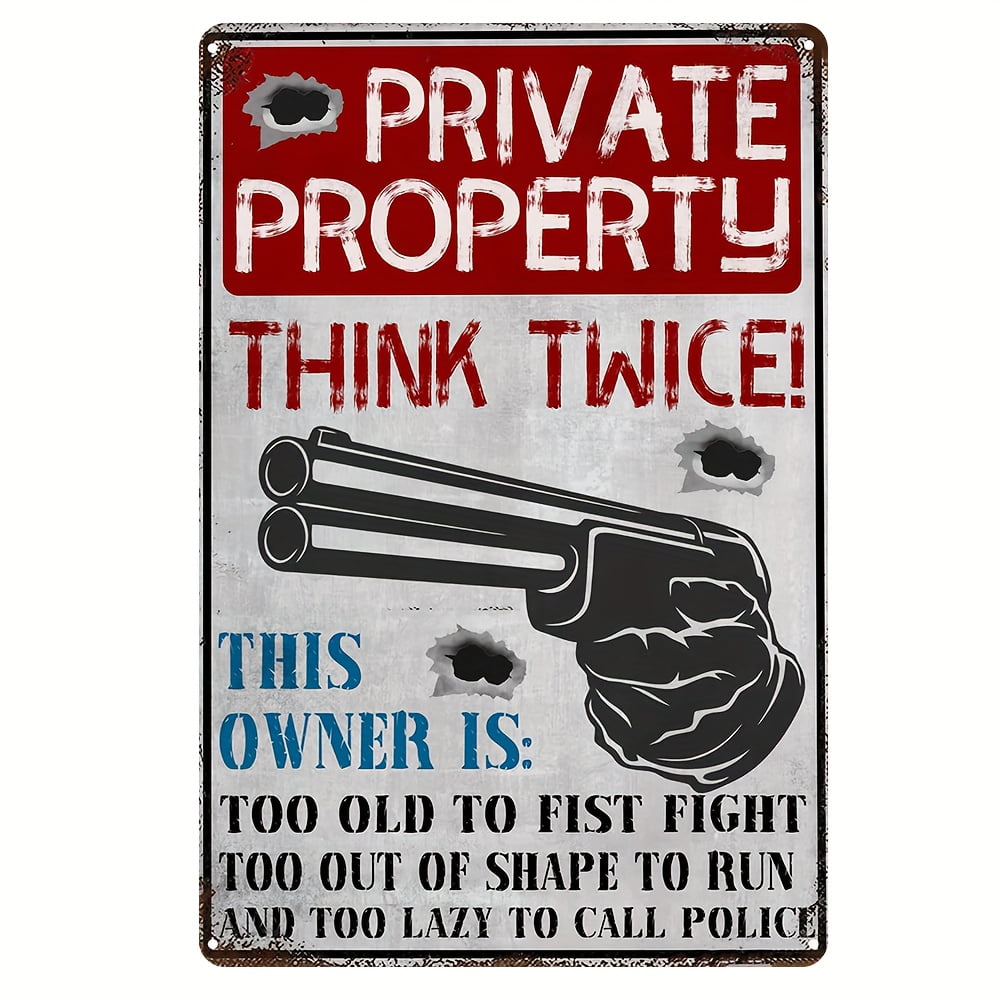 1pc, "PRIVATE PROPERTY THINK TWICE!" Vintage Metal Aluminum Sign, Vintage Plaque Decor, Hanging