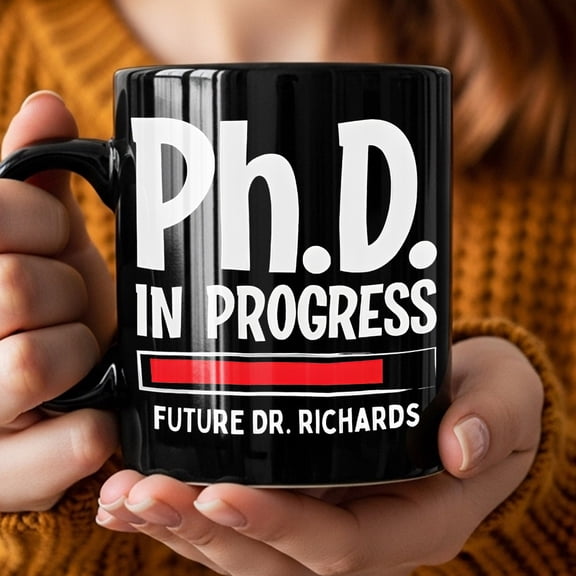 1pc Ph.D. In Progress Future Dr. Richards Printed Ceramic Coffee Mug | Motivational Coffee Cup, Inspirational Graduation Gift For Aspiring Doctor, Encouraging Present For Friends Colleagues In