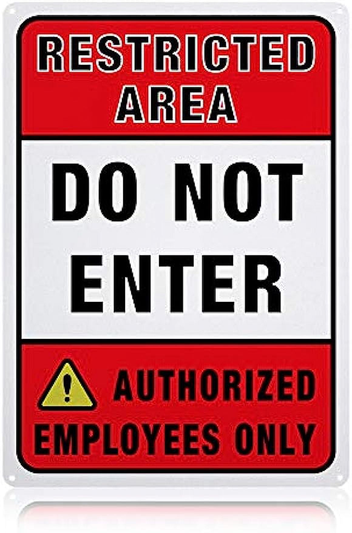 1pc Restricted Area Authorized Employees Only Sign Aluminum Do Not ...