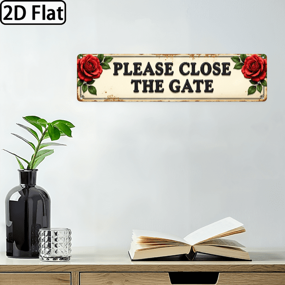 1pc, Rustic Please Close The Gate Sign with Rose Theme Wall Hanging IndoorOutdoor Decor, Vintage Style Wall Decor for Garden, Farmhouse, Porch, Entryway, Decorative Sign, 4x16 Inch