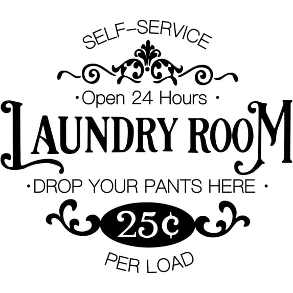 1pc Self-Service Laundry Theme PVC Wall Sticker "Open 24 Hours" "Drop You Pants Here" Art Lettering Vinyl Wall Decal Vintage Pattern PVC Wall Art for Laundromat Decor 11"x16.5"