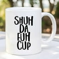 thumbnail image 1 of 1pc, Shuh Da Fuh Cup Coffee Mug, Ceramic Coffee Cups, Water Cups, Summer Winter Drinkware, Birthday Gifts, Holiday Gifts, 1 of 1