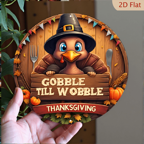 1pc Thanksgiving Metal Wall Decor - Adorable Cartoon Turkey wearing Pilgrim Hat with "Gobble Till Wobble" message and pumpkins, 8x8 Inch Round Aluminum Sign for Indoor/Outdoor