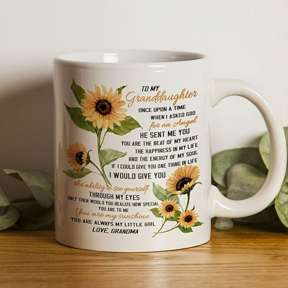 1pc, To My Granddaughter Coffee Mug, Sunflower Mug - You Are My Sunshine - Gift For Granddaughter - Birthday Gifts - Mug With Quotes