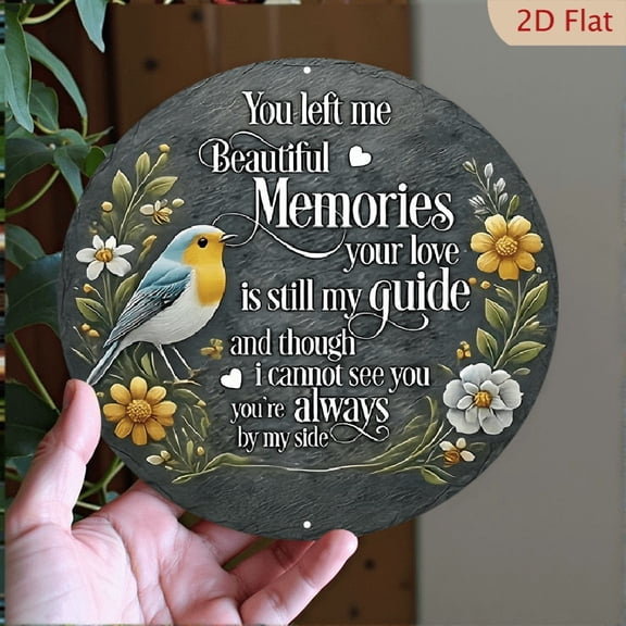 1pc Vintage Aluminum Memorial Round Wall Art With Bird and Floral Design, "You Gave Me Beautiful Memories" Perfect for Home or Garden Dcor, Holiday Idea, 2D Flat, Easter Decor