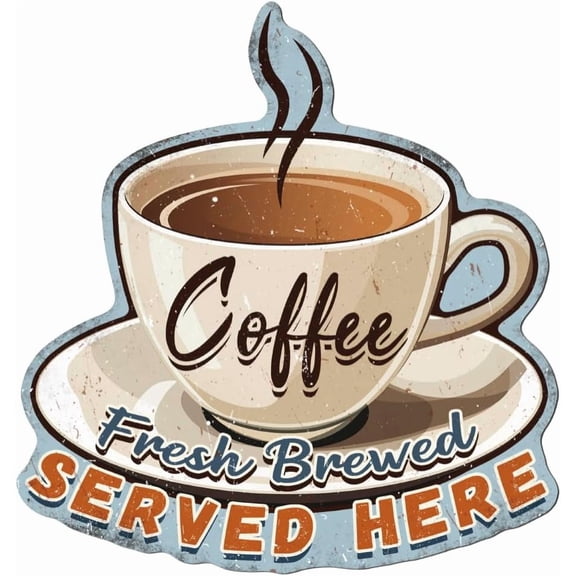 1pc Vintage Coffee Metal Tin Sign 11.5x11 Inch Funny Retro Kitchen Diner Cafe Shop Restaurant Tin Sign Coffe Fresh Brewed SERVED HERE Wall Art Poster Plaque Decor for Bar Pub Home Decor Colorful