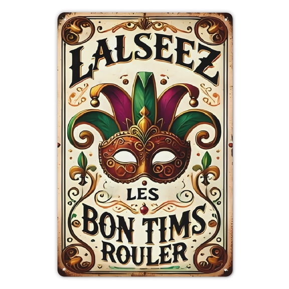 1pc Vintage "Les Bon Tims Rouler" Tin Sign - 8x12" | Festive Mardi Gras Decor with Vibrant Masquerade Mask Design | Durable Metal Wall Art for Home, Cafe, Office & Outdoor Spaces