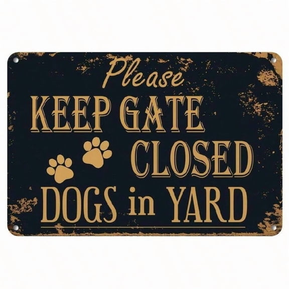 1pc Vintage Metal Sign - "Please Keep Gate Closed Dogs In Yard" - Rustic Black & Golden, Wall-Mounted Iron Warning For Lawn, Garden, Or Home Decor