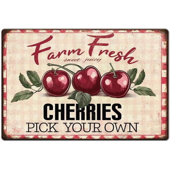 1pc Vintage Metal Tin Sign 8x12 inch Retro Iron Fruit Sign Rust Look Farm Fresh Sweet Juicy Cherries Poster for Farmhouse Country Market Kitchen Bar Fruit Vendor Home Decor