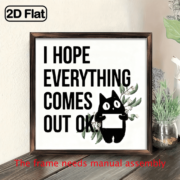 Vintage-Style Wooden Frame Wall Decor with I Hope Everything Comes Out OK Cat Design - 8x8 Inch, Perfect for Bathroom, Kitchen, Living Room, Office, Bedroom, Office Decoration Vintage Wall Ar
