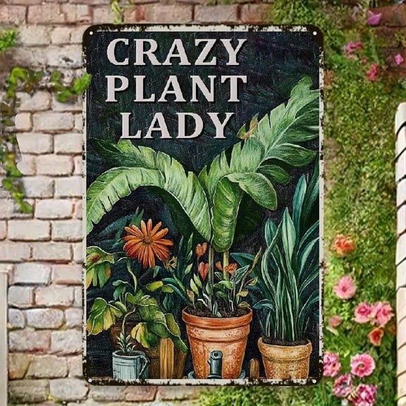 1pc Vintage Tin Sign - Crazy Plant Lady Garden Lover Wall Art, Rustic Metal Decor With Floral & Gardening Tools Design, Durable 8x12 Inch Indoor/Outdoor Sign For Home, Patio, Or Gift