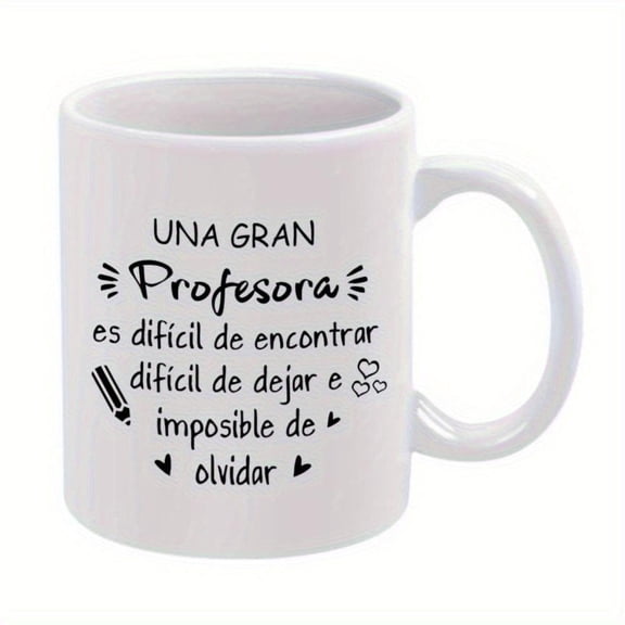 1pc White Ceramic Spanish Teacher Mug with Bilingual A Great Teacher Quote Spanish English Text Coffee Cup Pencil Hearts Music Notes Design Durable Educators Professors TAs Staff