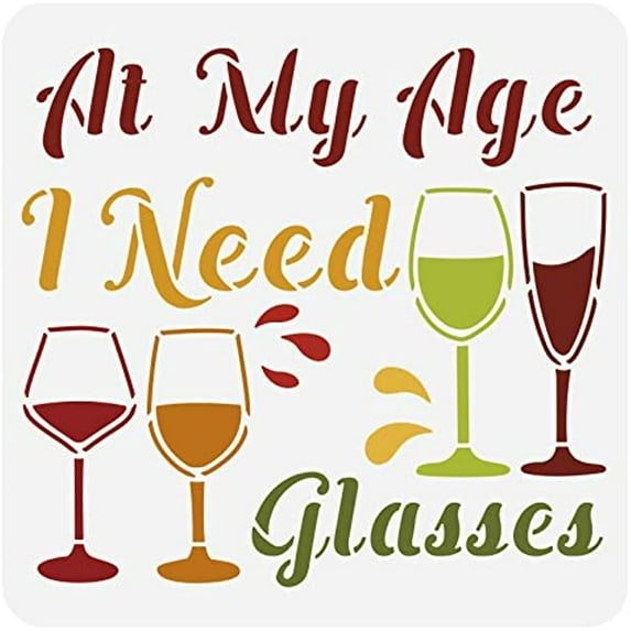 1pc Wine Cup Themed Stencil at My Age I Need Glasses PET Painting Templates Drawing Stencils