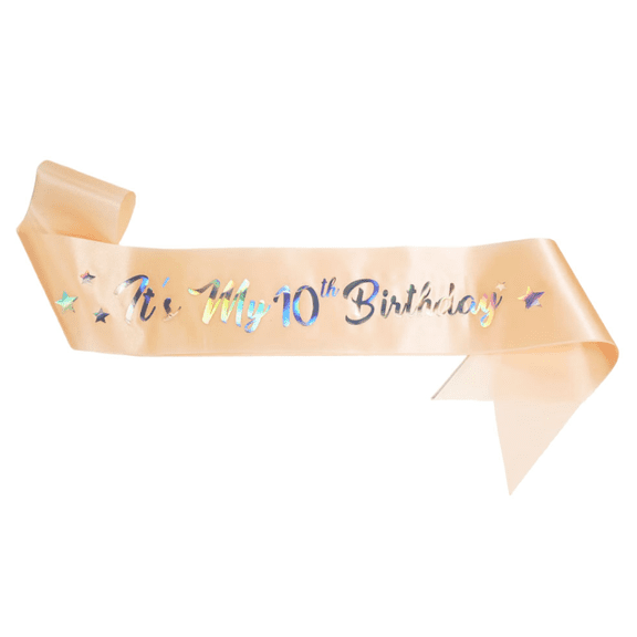1pcs It's My 10th Birthday Sash, Champagne Gold, Holographic Iridescent Lettering, Party Accessory for Girls