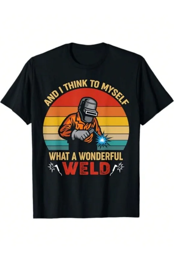 1pcs Men's Casual Round Neck Short Sleeve T Shirt Welding Vintage Retro Design 220g Heavy T Shirt What A Wonderful Weld Funny Welder Gift 100% Cotton Digital Print Tee Summer Style