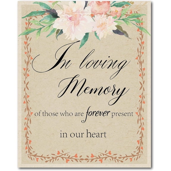 1pcs Wooden Memorial Sign in Loving Memory of Those Who are Forever Present in Our Heart Wood Sign Plaque Flower Welcome Hanging Plaque for Wedding Ceremony Decor Memory Sign 7.8 x 9.8inch