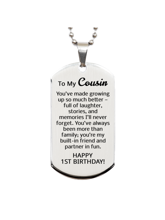 1st Birthday Gifts for Cousin - To My Cousin Necklace - Stainless Steel