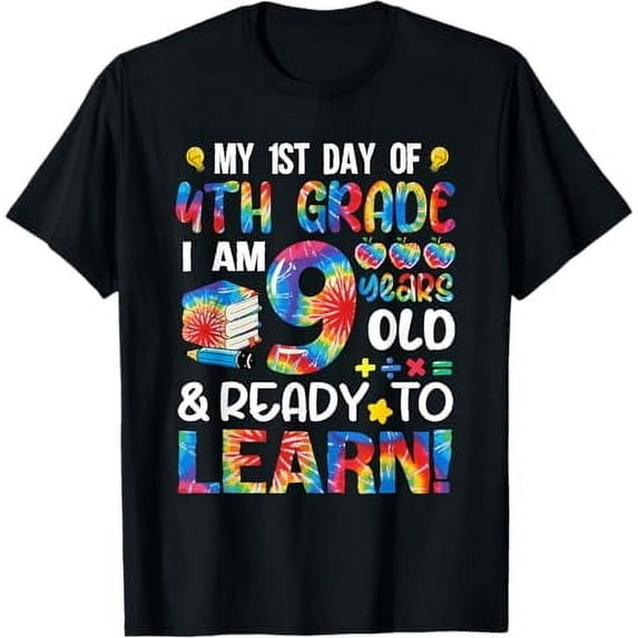 1st Day Of 4th Grade I'm 9 Years Old Tie Dye Back To School T-Shirt