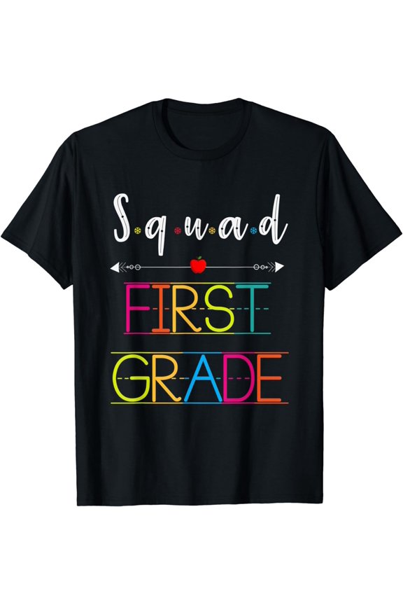 1st First Grade Squad Back To School Teacher t-shirt gifts T-Shirt