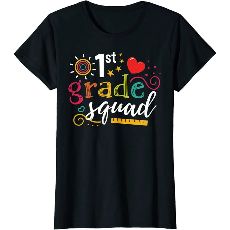 1st First Grade Squad Back To School Teacher T-Shirt Gifts 1st First Grade Squad Back To School Teacher T-Shirt Gifts