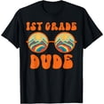 thumbnail image 1 of 1st Grade Dude Groovy First Day Back To School Student T-Shirt, 1 of 4