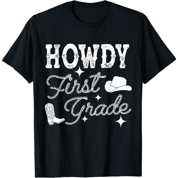 1st Grade T-Shirt Howdy First Grade Teacher Student Back To School