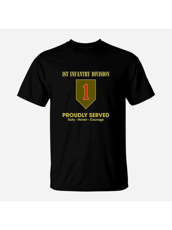 1st Infantry Division Proudly Served Duty Honor Courage TShirt