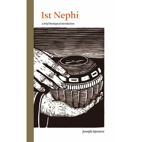 1st Nephi: A Brief Theological Introduction (Paperback)