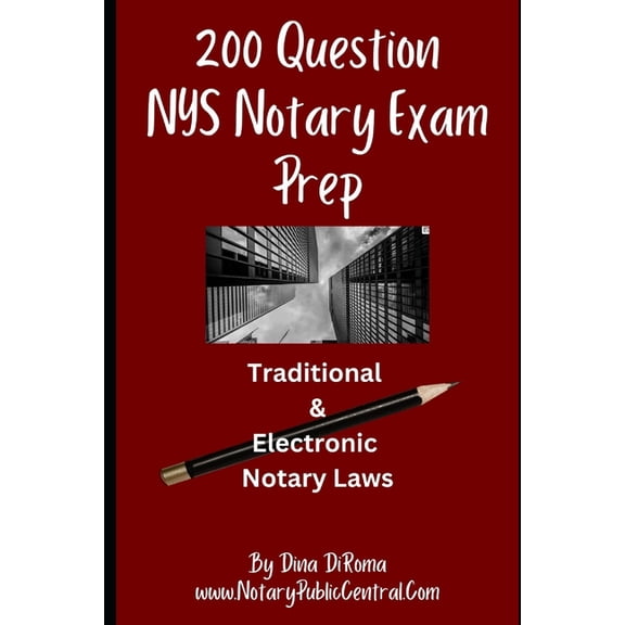 1st in Series: Notary Public Training Co 200 Question Notary Public Exam Prep Traditional & Electronic NYS Notary Laws: Comprehensive Notary Public Prep Test, Mu, (Paperback)