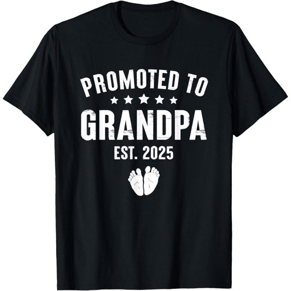 1st Time Grandpa Est 2025 New First Time Grandpa 2025 T-ShirtMen and women, Black T-shirt, size: Extra large
