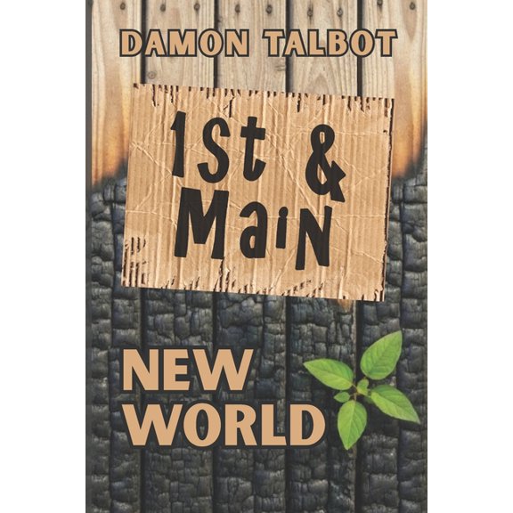 1st & Main 1st & Main: New World, Book 3, (Paperback)