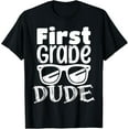 thumbnail image 1 of 1st grade Back To School First Grade Dude Students T-Shirt, 1 of 4