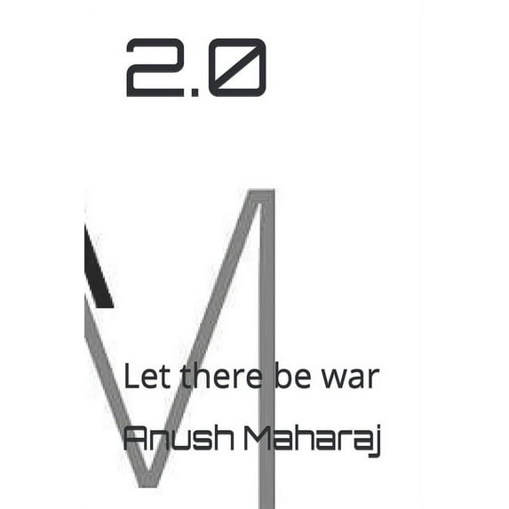 2.0: Let there be war (Paperback)