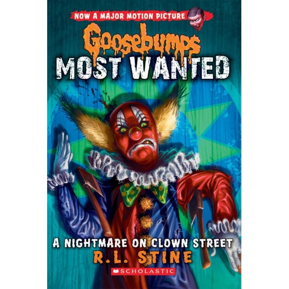A Nightmare on Clown Street (Goosebumps Most Wanted #7)