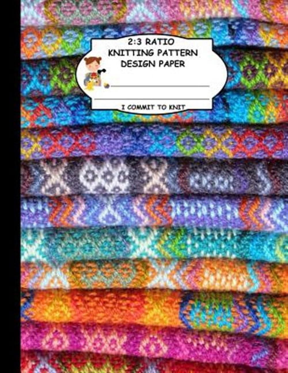 Comitt Patterns 2: 3 Ratio Knitting Pattern Design Paper. I Commit To Knit: Knitting ...
