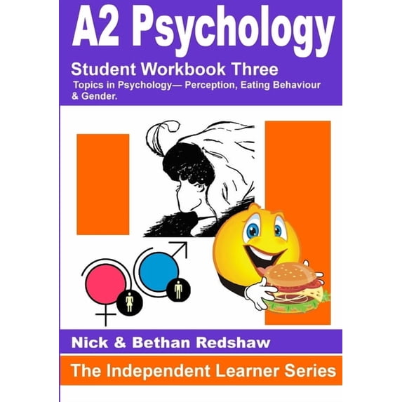 2.5.6 PSYA3 Perception, Eating Behaviour & Gender, (Paperback)